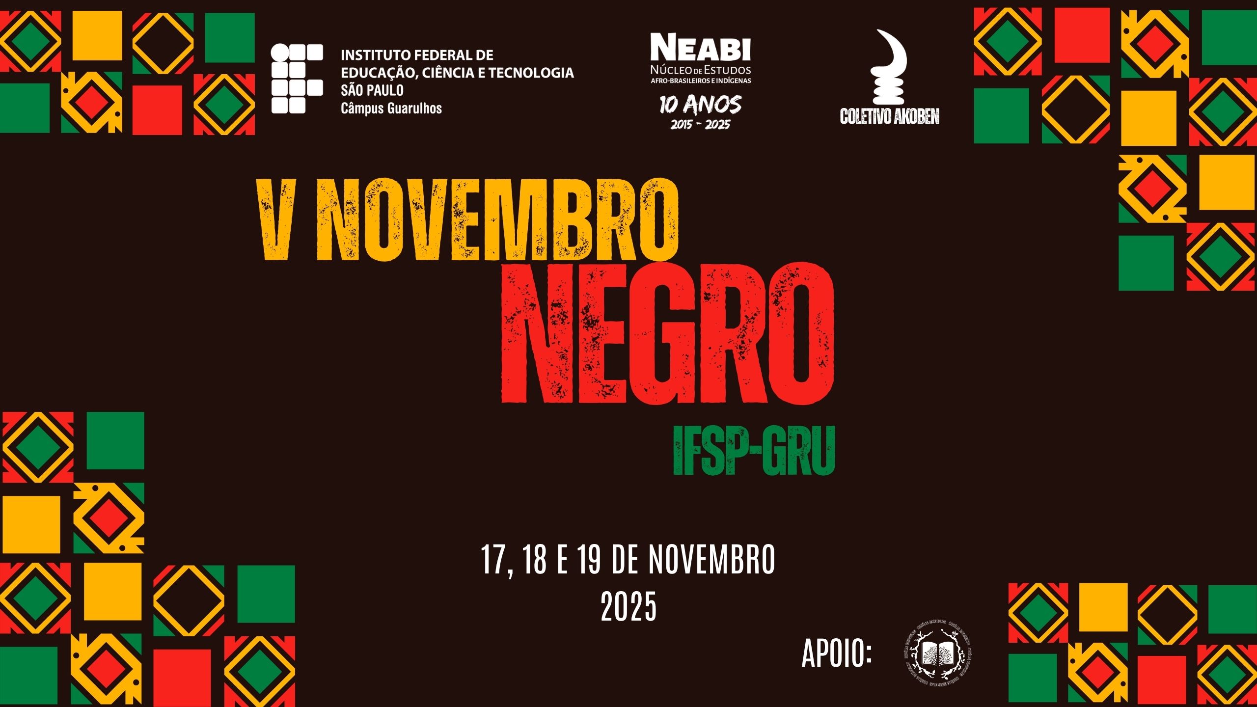 V Novembro Negro do IFSP Campus Guarulhos