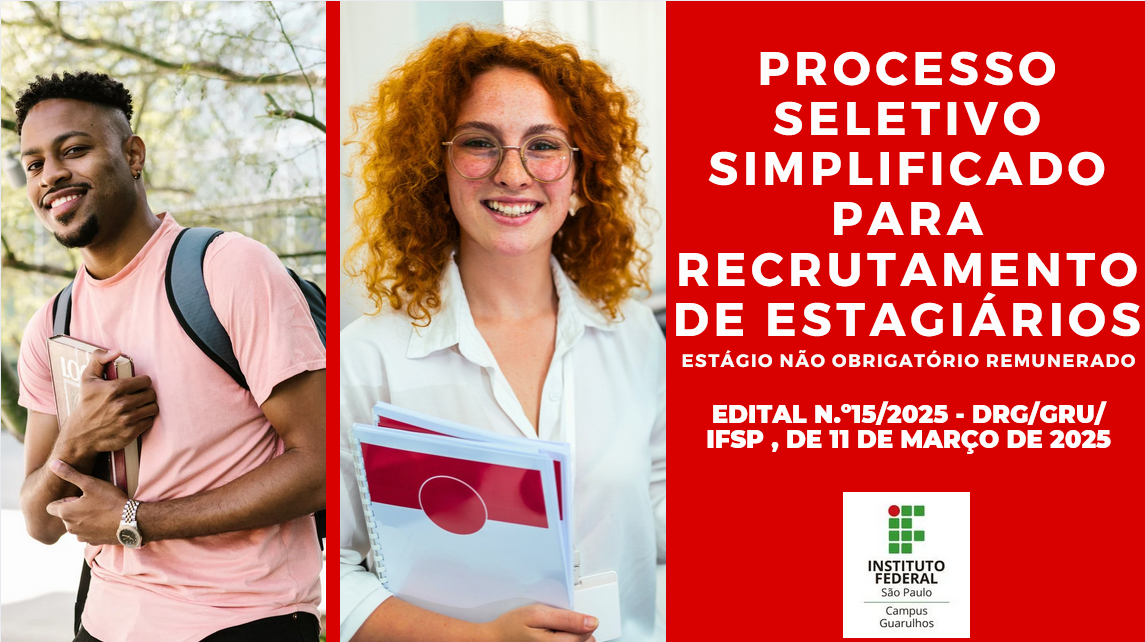 Edital n.º 15/2025: Processo seletivo simplificado para recrutamento de estagiários