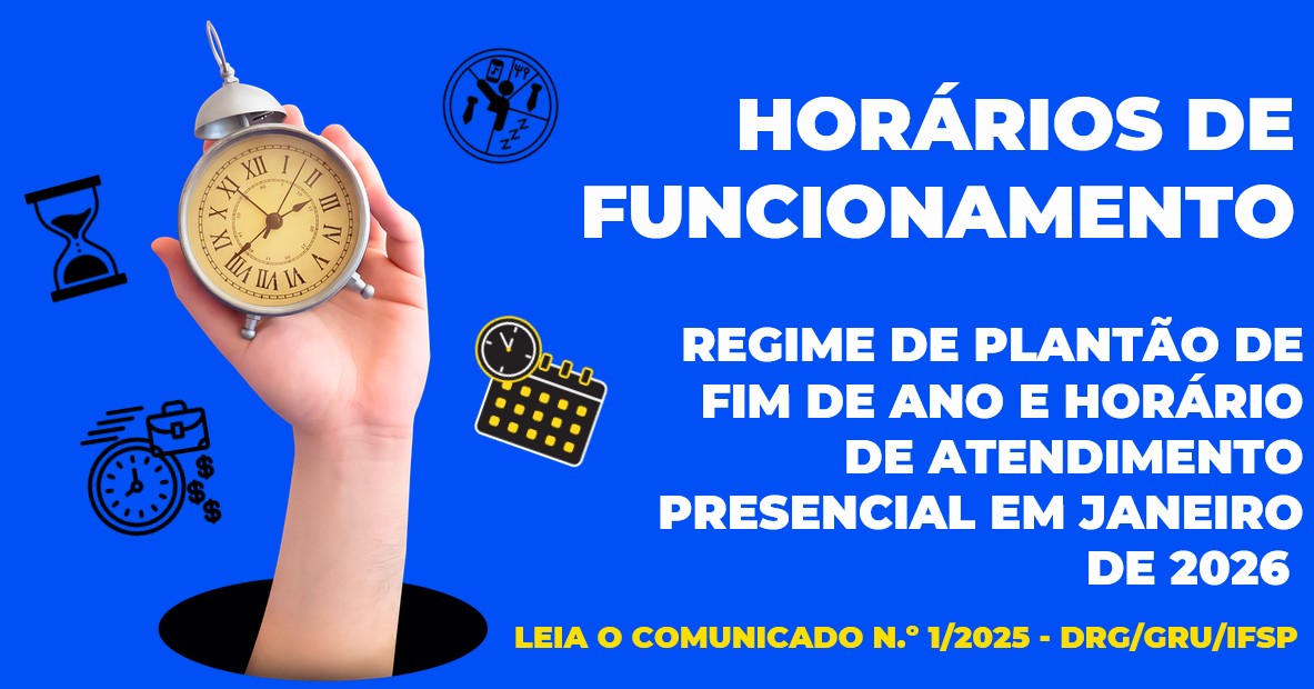 Comunicado: regime de plantão de fim de ano e horário de funcionamento do campus em janeiro de 2026 