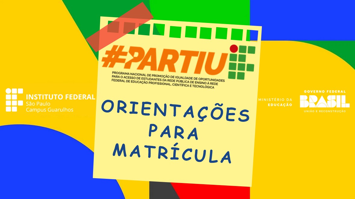 Banner_partiuif_Orientacoes_Matricula.jpg