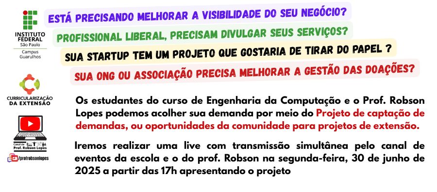 Sua ONG, Associação, Startup tem um problema, demanda ou oportunidade de melhoria? submeta sua demanda que o IFSP Campus Guarulhos e os estudantes da engenharia da computação podem ajudar.