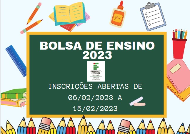 Bolsa de Ensino - Edital N° 002/2023 - Inscrições abertas!