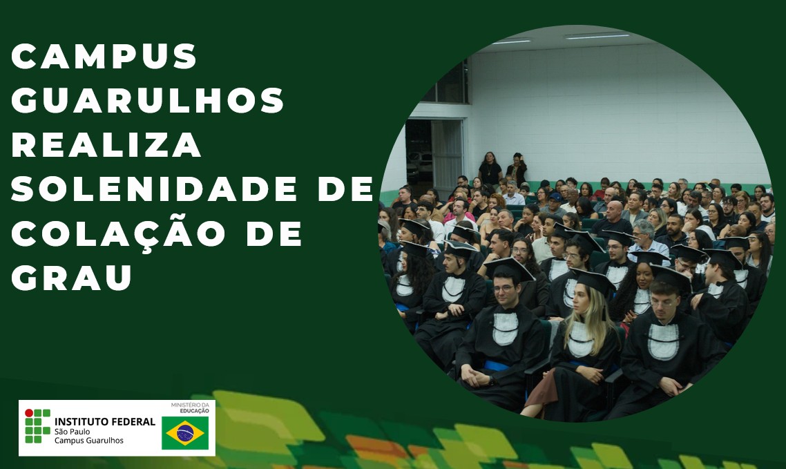 Campus Guarulhos realiza solenidade de colação de grau 