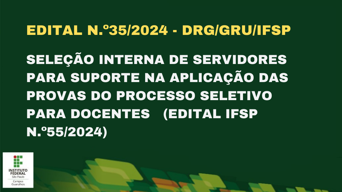 Selecao interna de servidores edital 35 2024