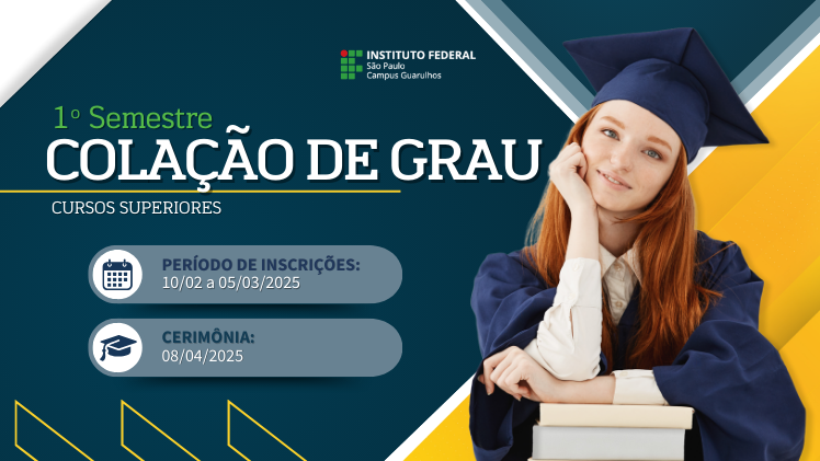 Colação de grau - 1º Semestre 2025 - Inscrições