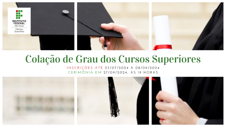 Inscrições deferidas - Colação de grau - 2º Semestre 2024 - Inscrições