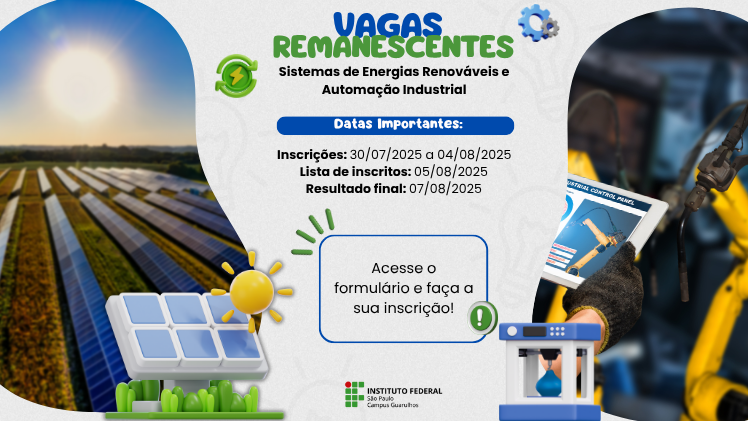 Vagas Remanescentes 2º Semestre de 2025 - Técnico em Automação Industrial e Sistemas de Energias Renovável - EDITAL Nº 29/2025